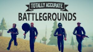 totally accurate battlegrounds