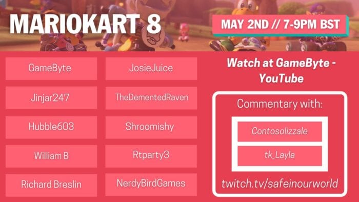 Safe in our world schedule for Mario Kart 8 stream
