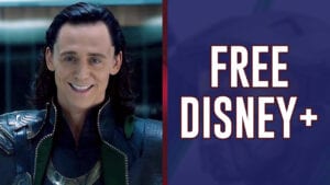 An image showing Loki and the text "Free Disney+"