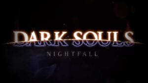 Dark Souls Nightfall
